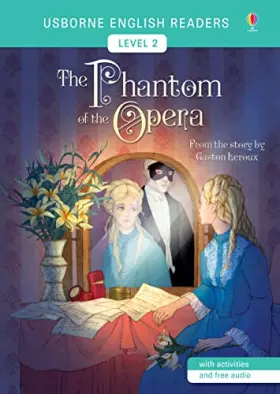 Couverture du produit · The Phantom of the Opera (English Readers Level 2)