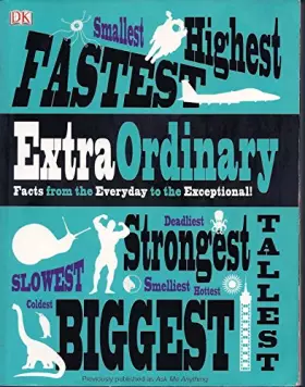 Couverture du produit · Extra Ordinary "Facts from the Everyday to the Exceptional"