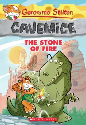 Couverture du produit · The Stone of Fire (Geronimo Stilton Cavemice 1)