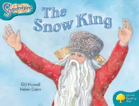 Couverture du produit · Oxford Reading Tree: Level 9: Snapdragons: The Snow King
