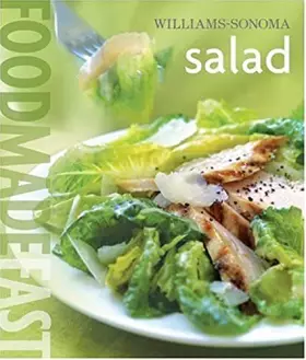 Couverture du produit · Williams-Sonoma: Salad: Food Made Fast