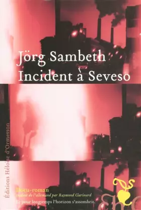 Couverture du produit · Incident à Seveso