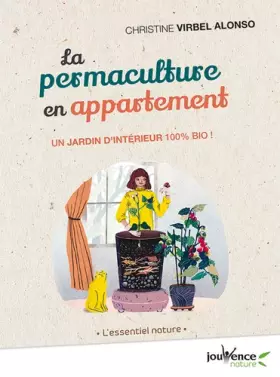 Couverture du produit · La permaculture en appartement