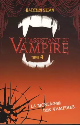 Couverture du produit · L'assistant du vampire - Tome 4 - La montagne des vampires