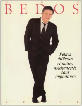 Couverture du produit · Petites drôleries et autres méchancetés sans importance