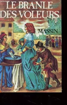 Couverture du produit · Le Branle des voleurs