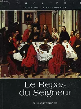 Couverture du produit · Le repas du seigneur