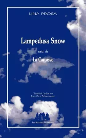 Couverture du produit · Lampedusa snow suivi de La carcasse