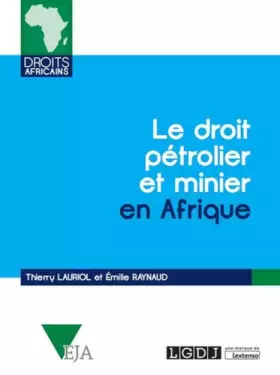 Couverture du produit · Le Droit pétrolier et minier en Afrique