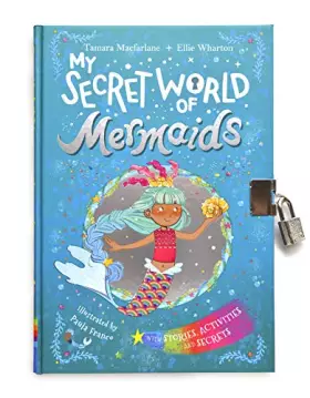 Couverture du produit · My Secret World of Mermaids: lockable story and activity book