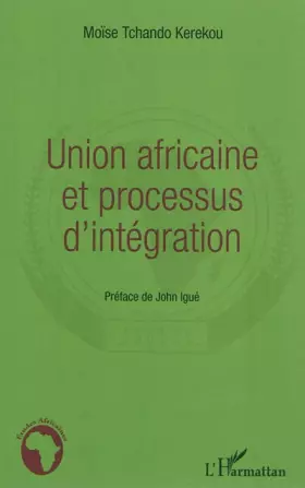 Couverture du produit · Union africaine et processus d'intégration