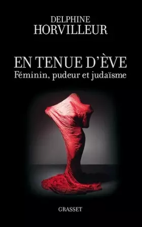 Couverture du produit · En tenue d'Eve: Féminin, Pudeur et Judaïsme