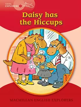 Couverture du produit · Young Explorers 1 Daisy has the Hiccups