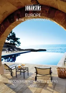 Couverture du produit · Conde Nast Johansens 2009 Recommended Hotels and Spas Europe & the Mediterranean