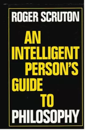 Couverture du produit · An Intelligent Person's Guide to Philosophy