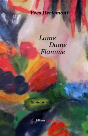 Couverture du produit · Lame dame flamme