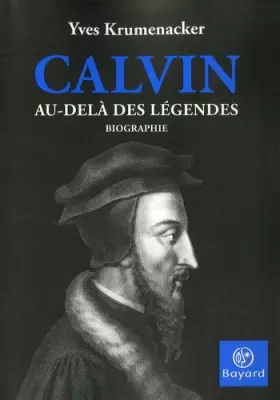 Couverture du produit · Calvin  au dela des legendes