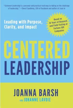 Couverture du produit · Centered Leadership: Leading with Purpose, Clarity, and Impact
