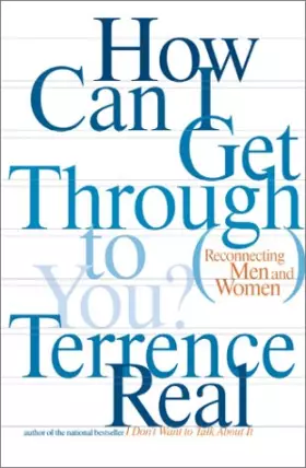 Couverture du produit · How Can I Get Through to You: Reconnecting Men and Women