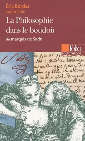 Couverture du produit · La Philosophie dans le boudoir du marquis de Sade (Essai et dossier)