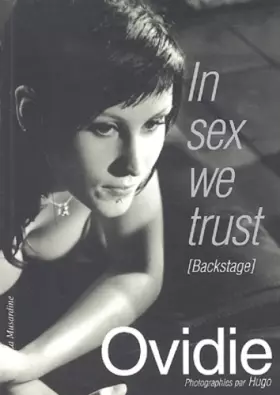 Couverture du produit · In sex we trust : Backstage