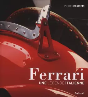 Couverture du produit · Ferrari : Une légende italienne