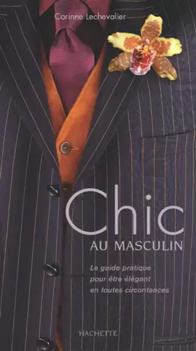 Couverture du produit · Le chic au masculin