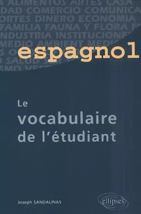 Couverture du produit · Espagnol le Vocabulaire de l'Étudiant