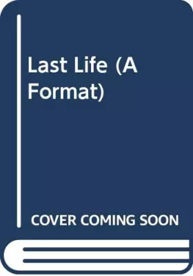 Couverture du produit · Last Life (A Format)