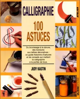 Couverture du produit · Calligraphie - 100 astuces