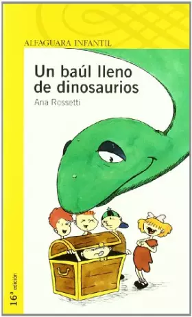 Couverture du produit · UN BAUL LLENO DE DINOSAURIOS.