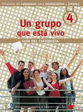 Couverture du produit · Un grupo que está vivo. Guía del catequista
