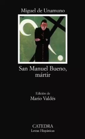 Couverture du produit · San Manuel Bueno, Martir / Saint Manuel Bueno, Martyr