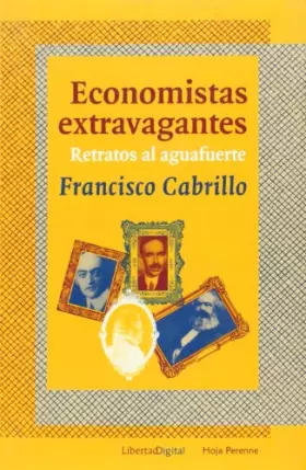 Couverture du produit · Economistas extravagantes. retratos alaguafuerte