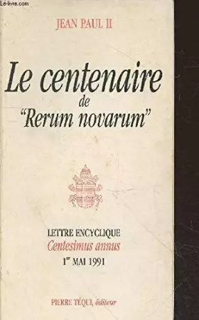 Couverture du produit · Le centenaire de Rerum novarum