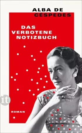 Couverture du produit · Das verbotene Notizbuch: Eine der wichtigsten europäischen Autorinnen des 20. Jahrhunderts | Ihr fesselndes, intimes und zeitlo