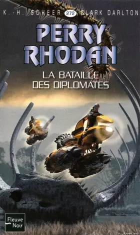Couverture du produit · La Bataille des diplomates - Perry Rhodan