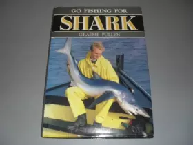 Couverture du produit · Go Fishing for Shark