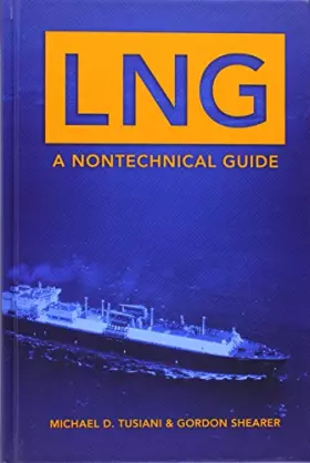 Couverture du produit · LNG: A Nontechnical Guide