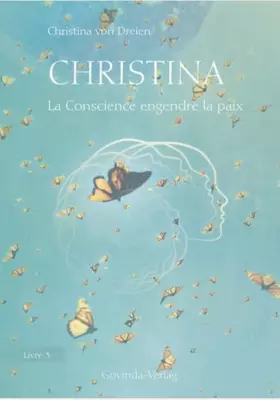 Couverture du produit · Christina, Livre 3: La Conscience engendre la paix