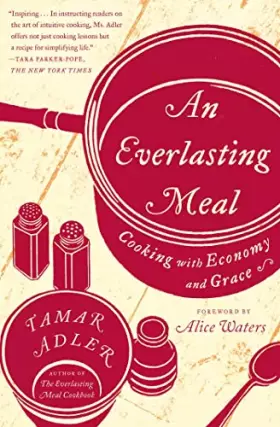 Couverture du produit · An Everlasting Meal: Cooking with Economy and Grace-