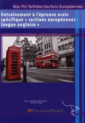 Couverture du produit · Entraînement à l'épreuve orale spécifique "sections européennes - langue anglaise" Bac Pro tertiaires sections européennes