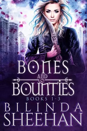 Couverture du produit · Bones and Bounties: Books 1-3