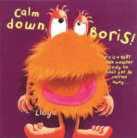 Couverture du produit · Calm Down Boris! (Sam Lloyd Series)