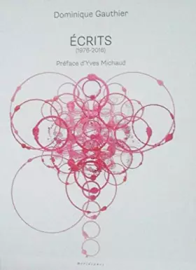 Couverture du produit · ECRITS (1976-2016) Préface d'Yves Michaud)