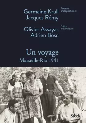 Couverture du produit · Un voyage: Marseille-Rio 1941