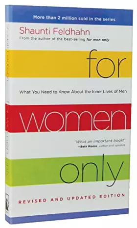 Couverture du produit · For Women Only, Revised and Updated Edition: What You Need to Know About the Inner Lives of Men-