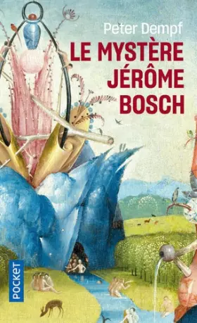 Couverture du produit · Le Mystère Jérôme Bosch