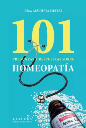 Couverture du produit · 101 preguntas y respuestas sobre homeopatia / 101 Questions and Answers on Homeopathy