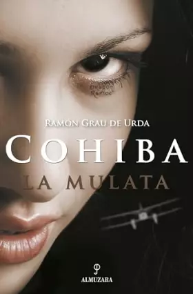 Couverture du produit · Cohiba La Mulata